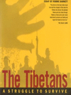 The Tibetans: A Struggle to Survive - Lehman, Steve (Photographer), and Coles, Robert (Introduction by)