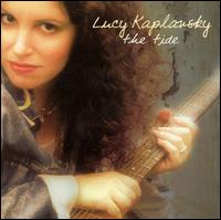 The Tide [Bonus Tracks] - Lucy Kaplansky