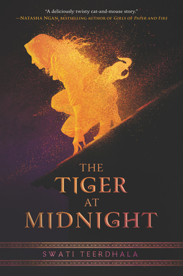 The Tiger at Midnight - Teerdhala, Swati