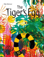 The Tiger's Egg