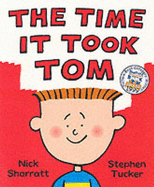 The Time it Took Tom
