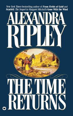 The Time Returns - Ripley, Alexandra