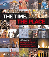 The Time, the Place