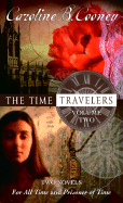 The Time Travelers: Volume Two