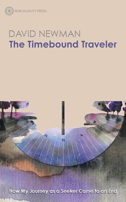 The Timebound Traveler - Newman, David