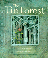 The Tin Forest - Ward, Helen