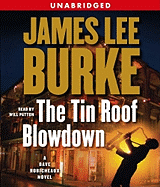The Tin Roof Blowdown