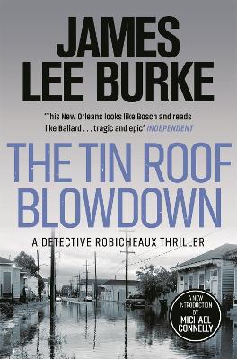 The Tin Roof Blowdown - Burke, James Lee