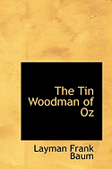 The Tin Woodman of Oz