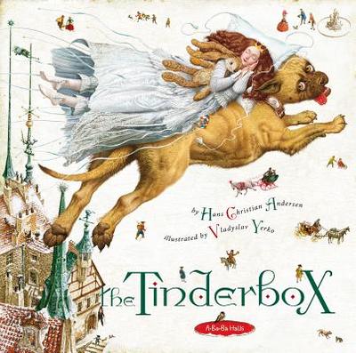 The Tinderbox - Andersen, Hans Christian