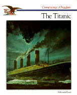 The Titanic - Kent, Deborah