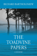 The Toadvine Papers: A Memory