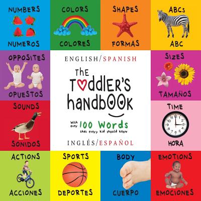 The Toddler's Handbook: English/Spanish - Martin, Dayna