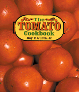 The Tomato Cookbook