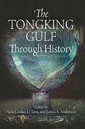 The Tongking Gulf Through History