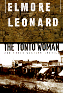The Tonto Woman and Other Western Stories