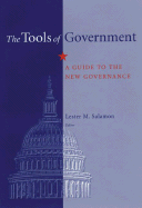The Tools of Government: A Guide to New Governance