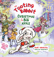 The Tooting Rabbit-Christmas in the Big Apple