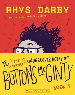 The Top Secret Undercover Notes of Buttons McGinty - Darby, Rhys