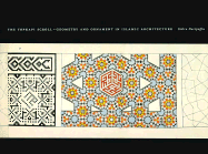 The Topkapi Scroll -- Geometry and Ornament in Islamic Architecture