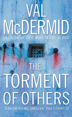 The Torment of Others - McDermid, Val