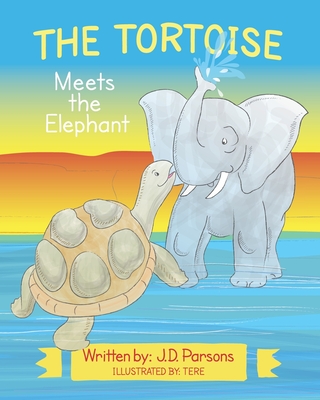 The Tortoise Meets the Elephant - Parsons, J D