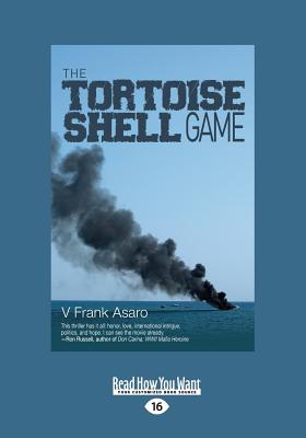 The Tortoise Shell Game - Asaro, V Frank