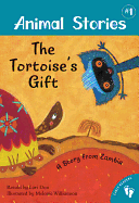 The Tortoise's Gift: A Story from Zambia