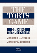 The Torts Game: Defending Mean Joe Greene
