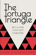The Tortuga Triangle