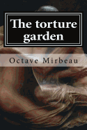 The torture garden