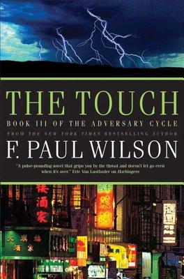 The Touch - Wilson, F Paul