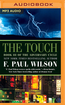 The Touch - Wilson, F. Paul