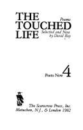 The Touched Life: Poems, Selected and New