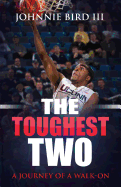 The Toughest Two