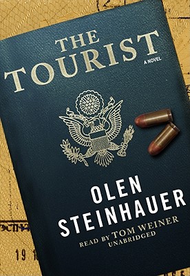 The Tourist - Steinhauer, Olen, and Weiner, Tom (Read by)