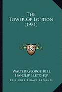 The Tower Of London (1921)