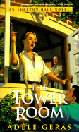 The Tower Room: The Egerton Hall Novels, Volume One