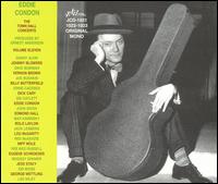 The Town Hall Concerts, Vol. 11 - Eddie Condon