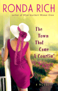 The Town That Came A-Courtin': 7