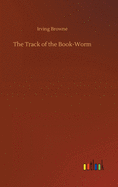 The Track of the Book-Worm