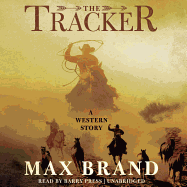 The Tracker: A Western Story