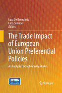 The Trade Impact of European Union Preferential Policies: An Analysis Through Gravity Models