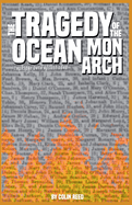 The Tragedy of the Ocean Monarch