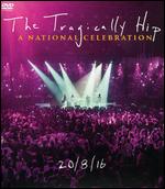 The Tragically Hip: A National Celebration - 