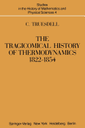 The Tragicomical History of Thermodynamics, 1822-1854