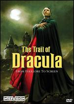 The Trail of Dracula - David Mitchell; Jamie Lockhart