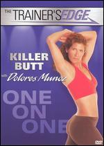 The Trainer's Edge: Killer Butt With Dolores Munoz - 