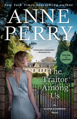 The Traitor Among Us: An Elena Standish Novel - Perry, Anne