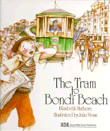 The Tram to Bondi Beach - Hathorn, Elizabeth
